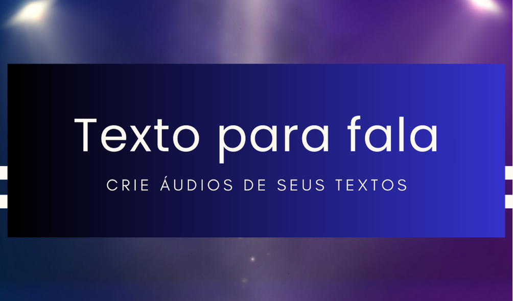 Texto para Fala